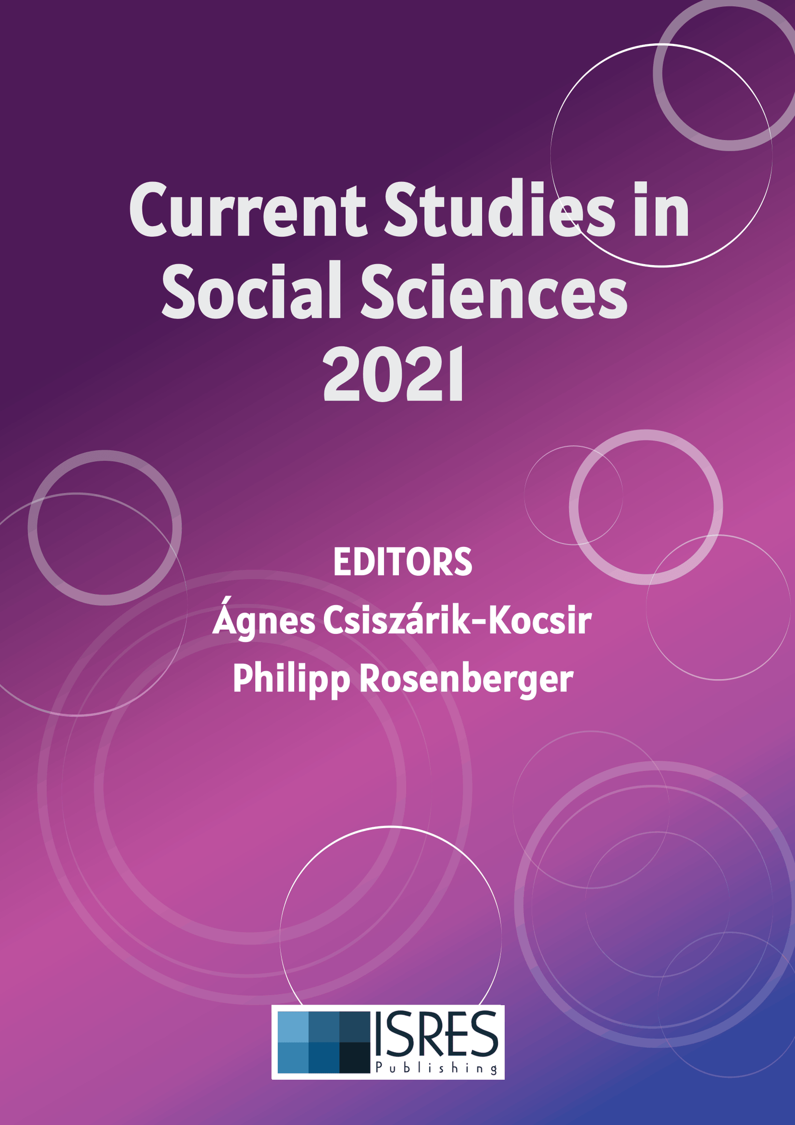 Current Studies in Social Sciences 2021