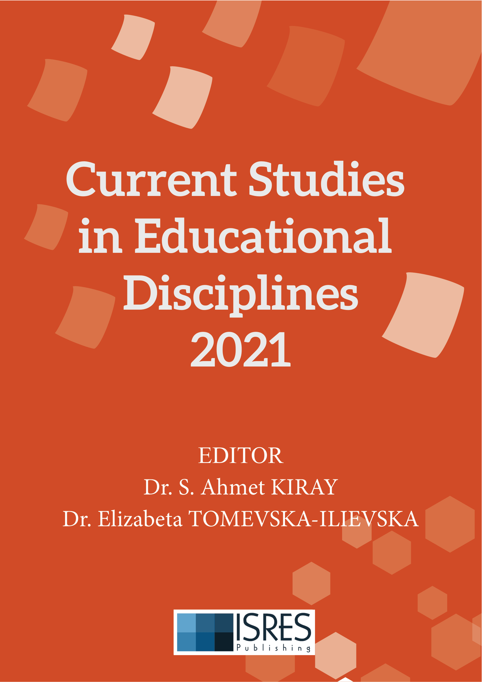 Current Studies in Educational Disciplines 2021