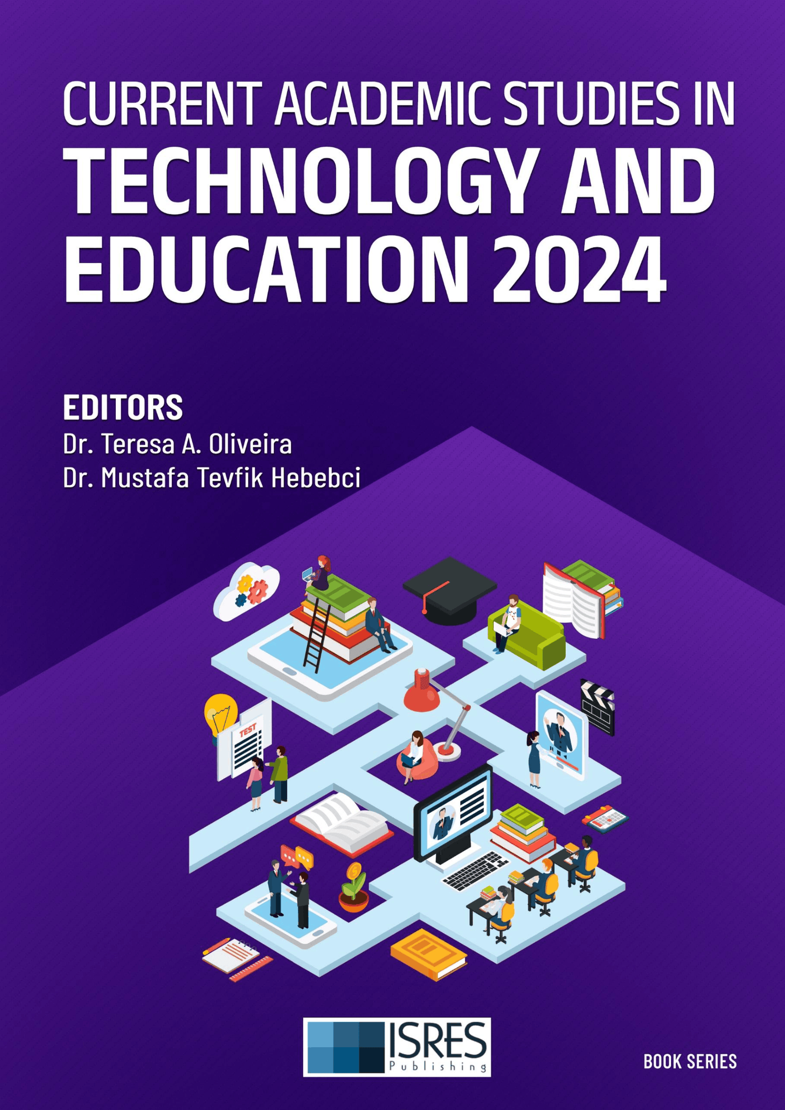 Current Academic Studies in Technology and Education 2024