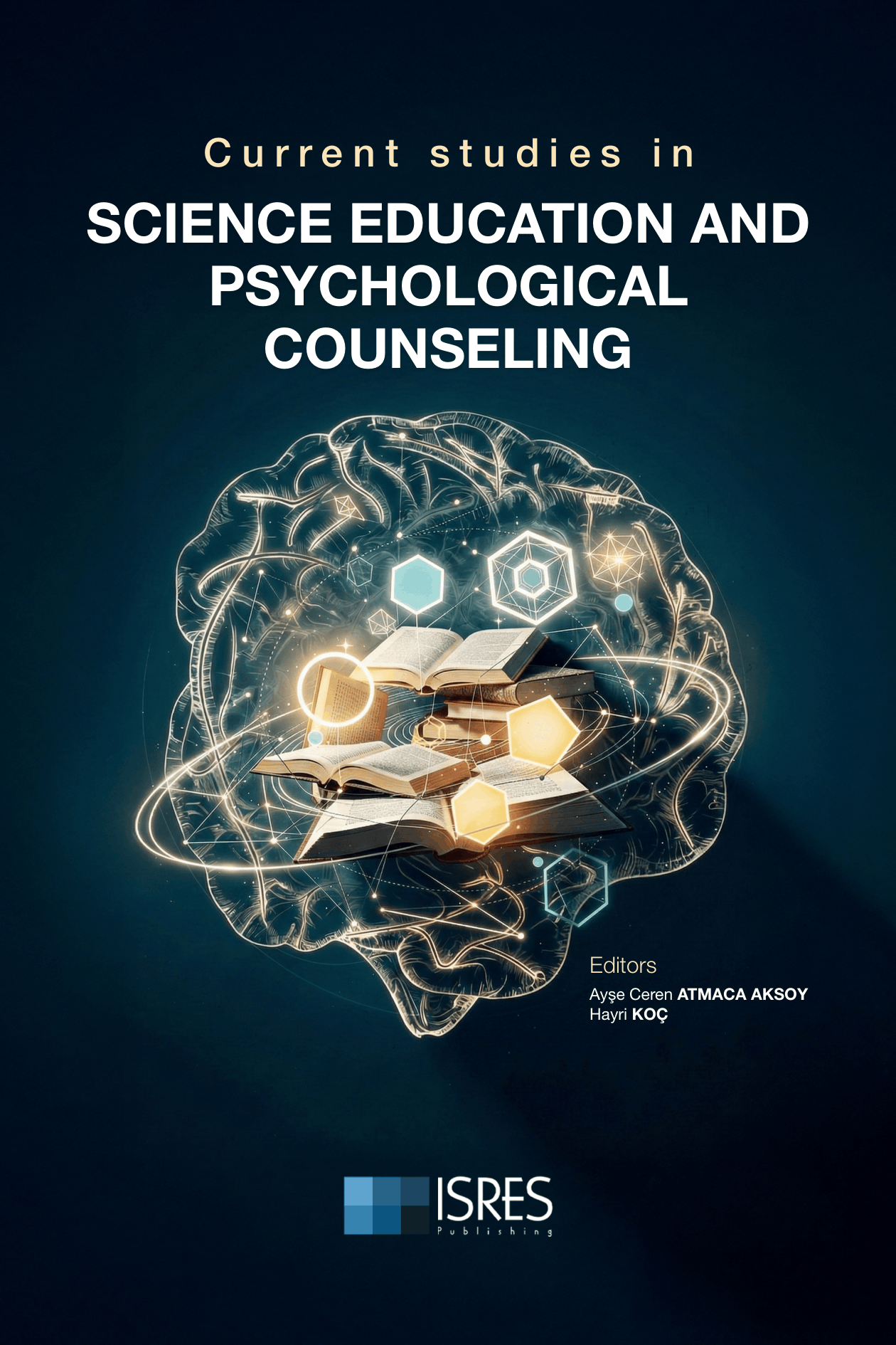 Current Studies in Science Education and Psychological Counseling