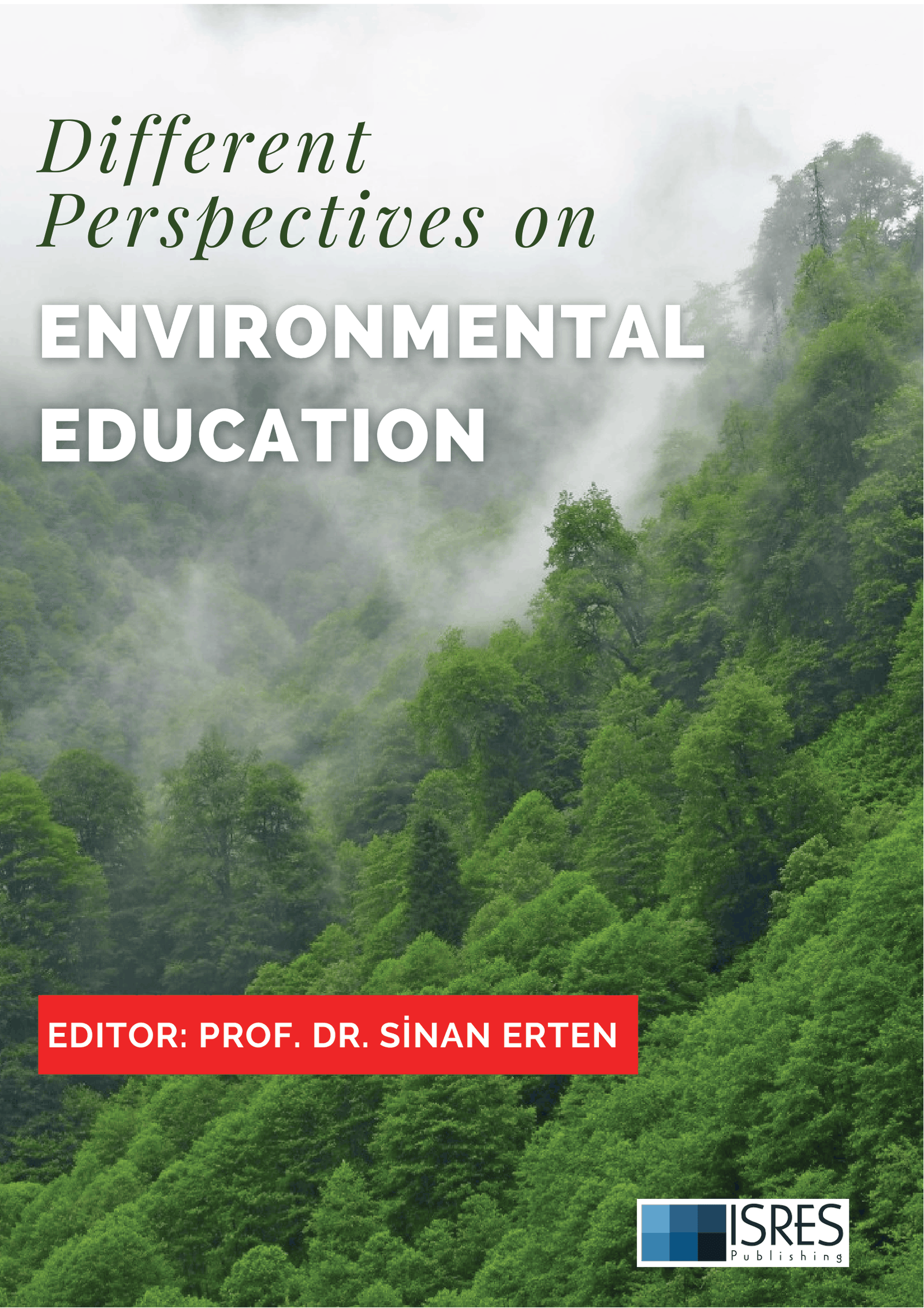 Different Perspectives of Environmental Education