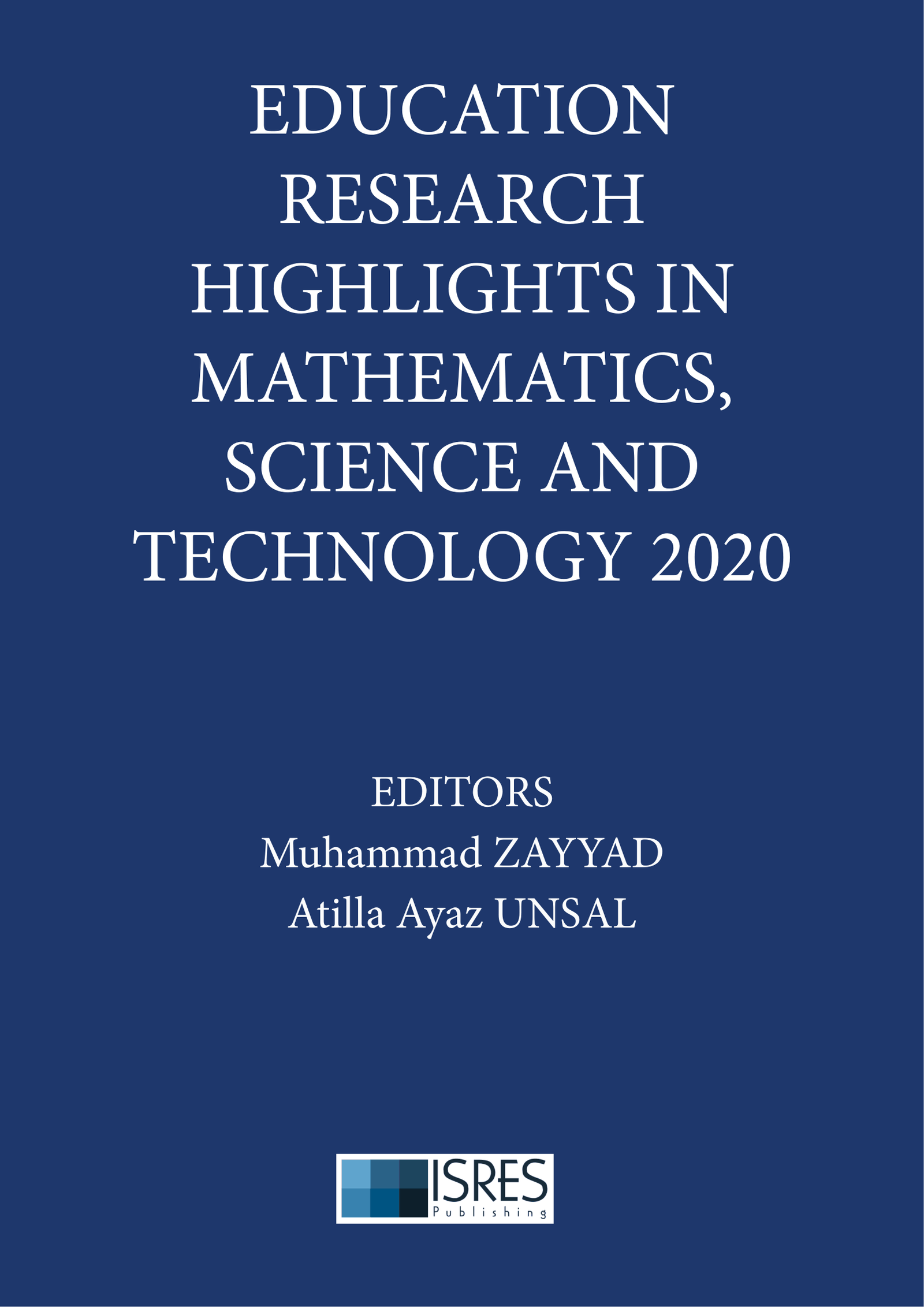 Education Research Highlights in Mathematics, Science and Technology 2020