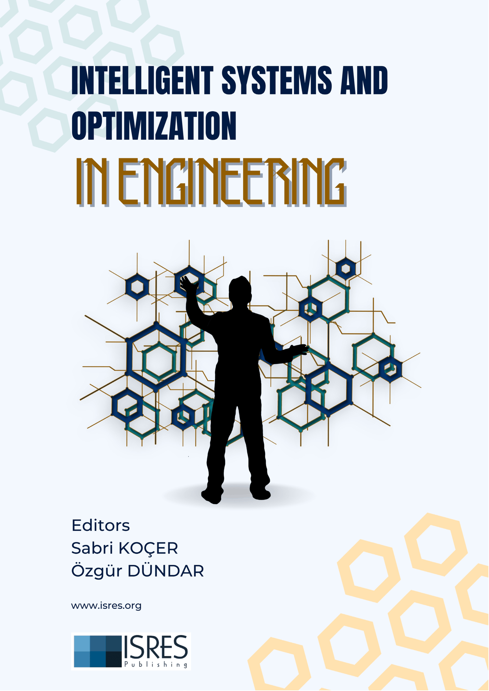 Intelligent Systems and Optimization in Engineering