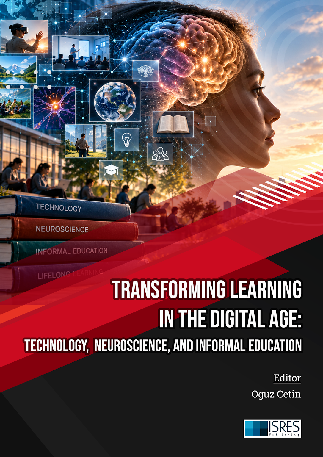 Transforming Learning in the Digital Age: Technology, Neuroscience, and Informal Education