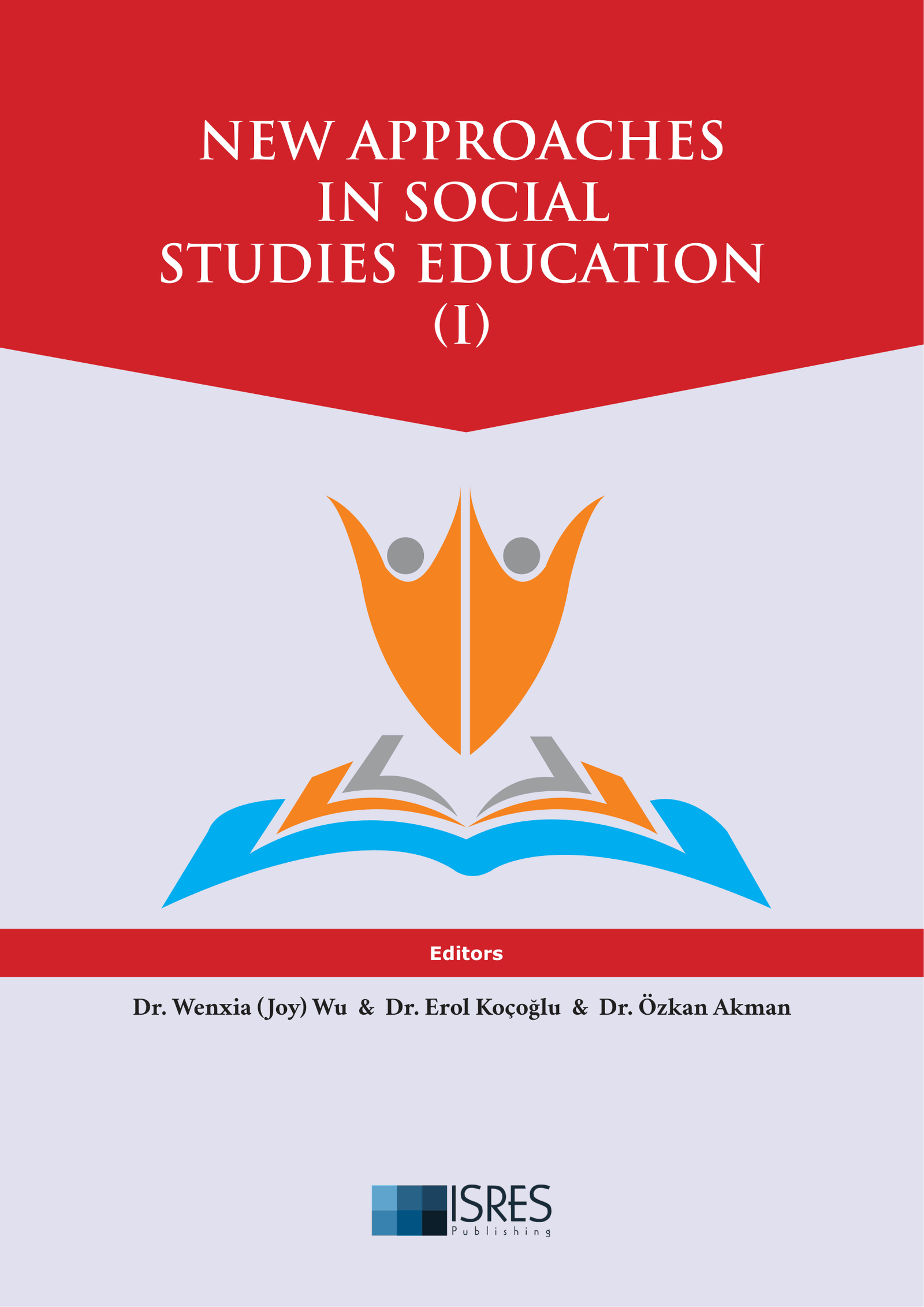 New Approaches in Social Studies Education (I)