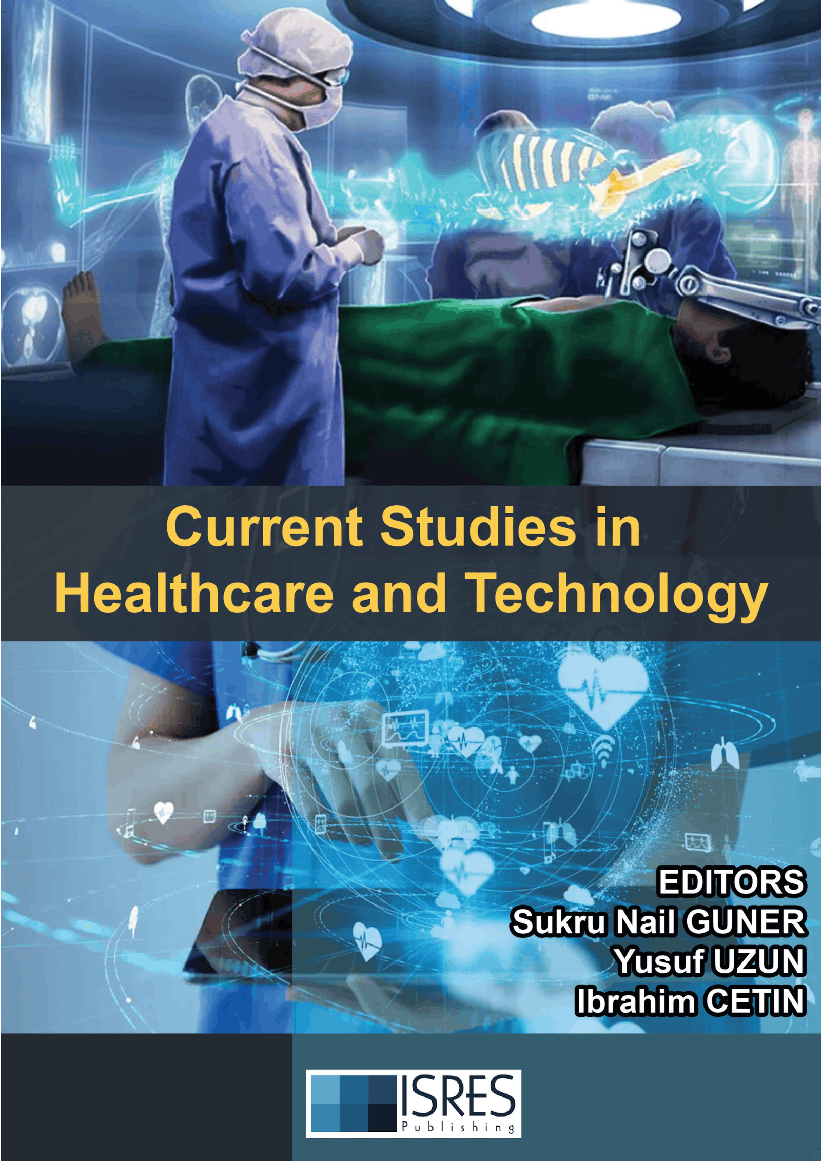 Current Studies in Healthcare and Technology