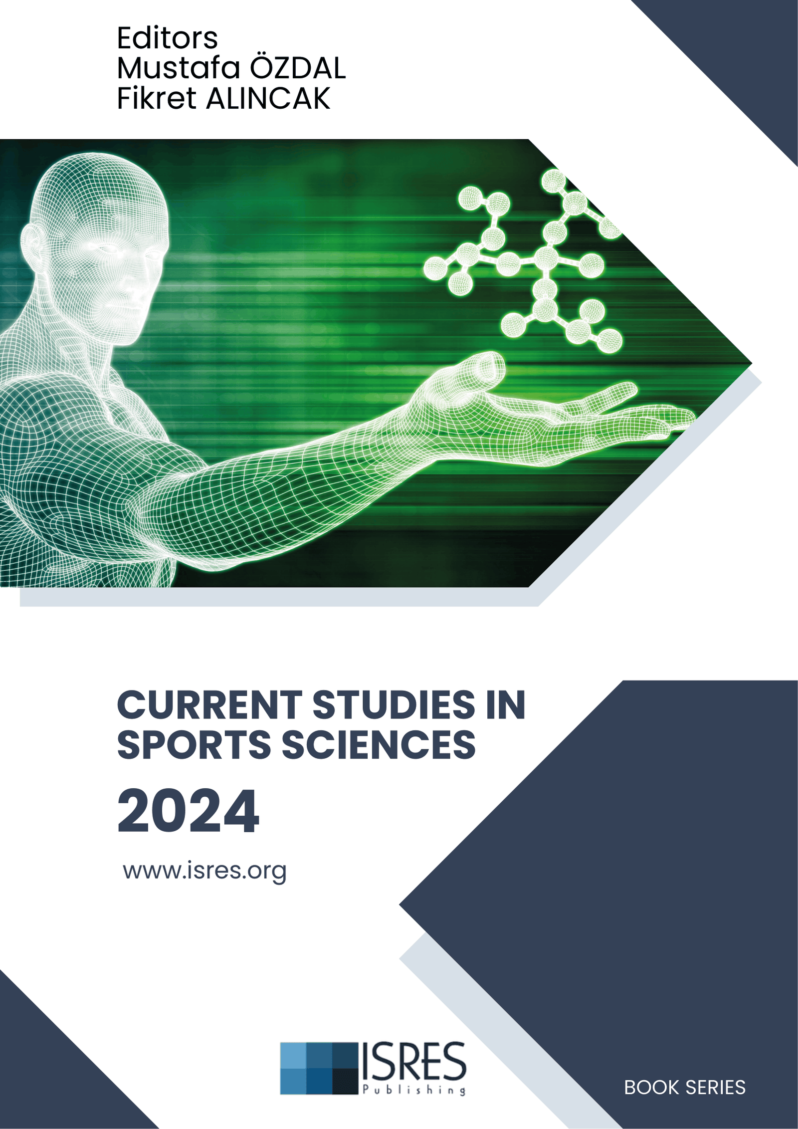 Current Studies in Sports Sciences 2024