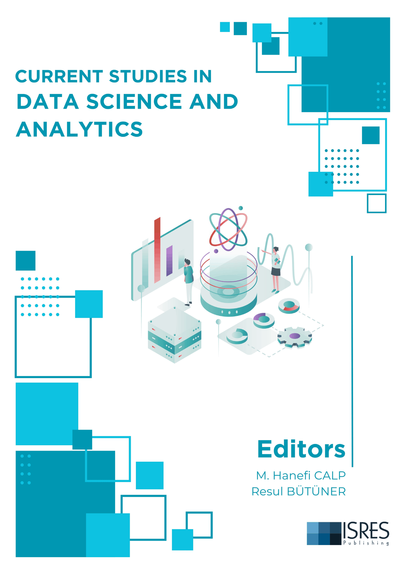 Current Studies in Data Science and Analytics