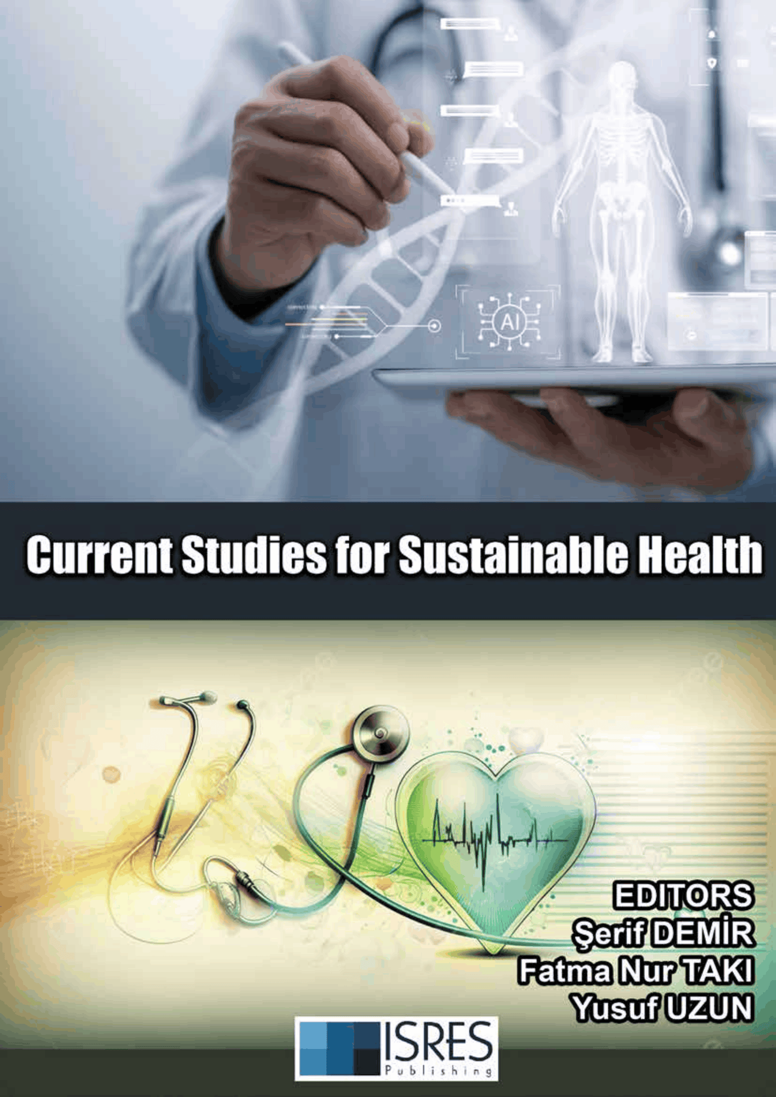 Current Studies for Sustainable Health