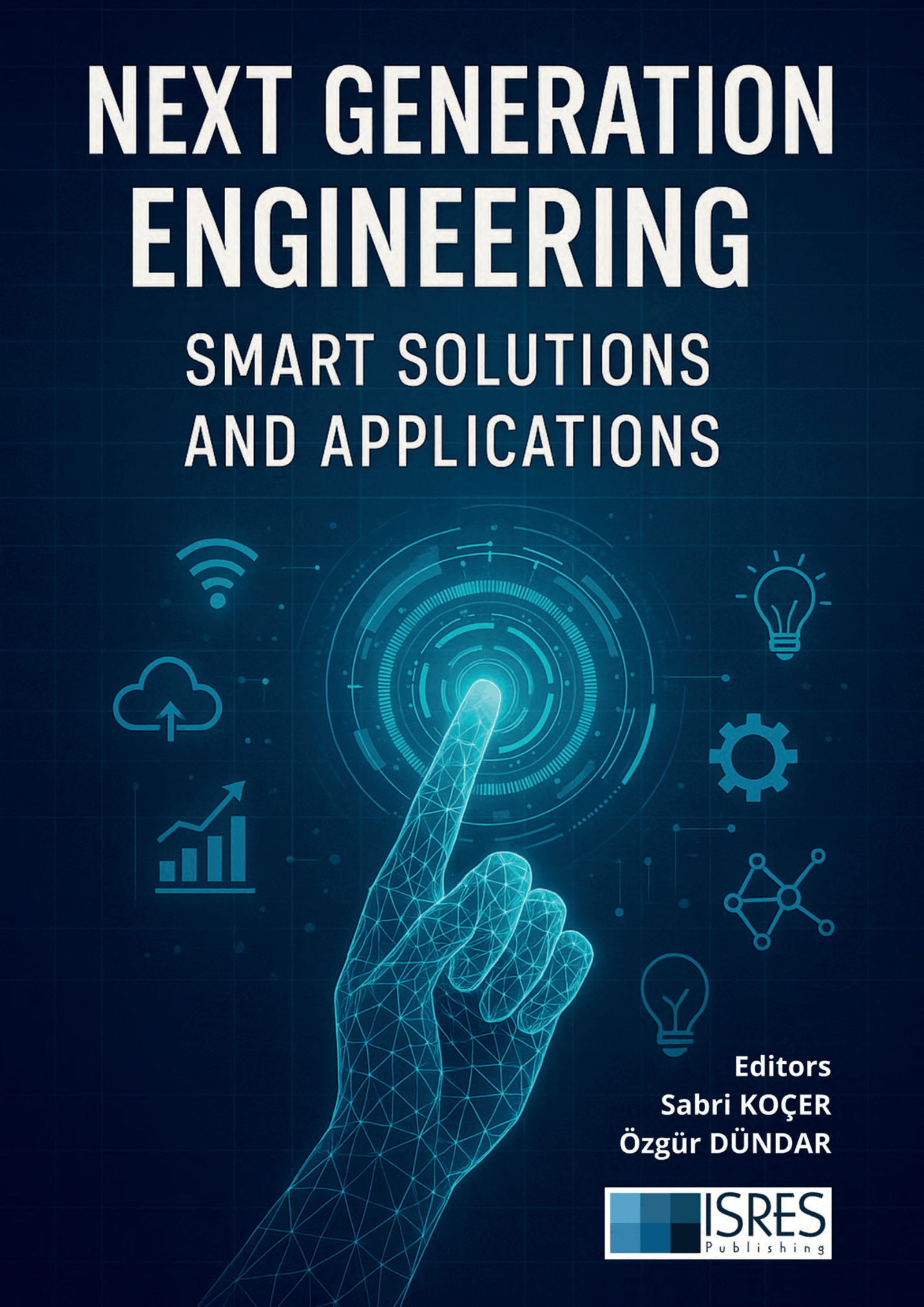 Next Generation Engineering: Smart Solutions and Applications